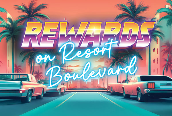 Rewards on Resorts Blvd Promo Page 600x407 https://www.twinarrows.com/wp-content/uploads/2026/08/Rewards-on-Resorts-Blvd-Promo-Page-600x407-1.jpg